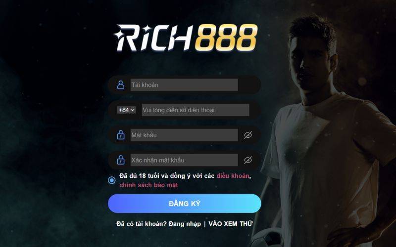 Hướng dẫn đăng ký tài khoản Rich888 nhanh chóng hiệu quả